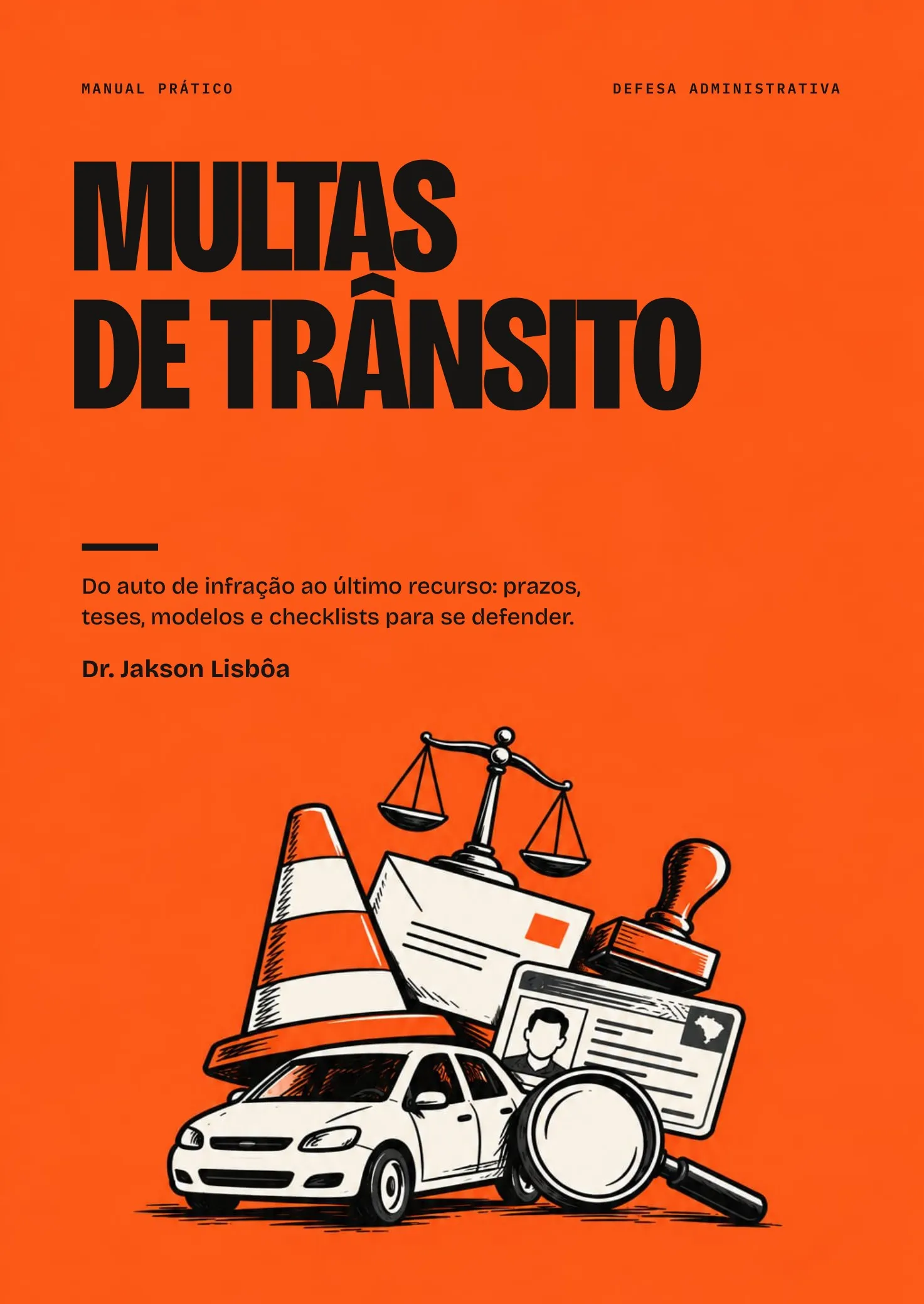 Capa do livro Multas de Trânsito, de Dr. Jakson Lisbôa